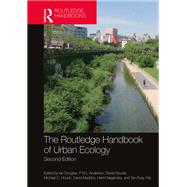 The Routledge Handbook of Urban Ecology by Ian Douglas; P M L Anderson; David Goode, 9780367550288