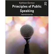Principles of Public Speaking by German, Kathleen, 9780367860288