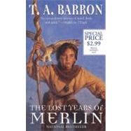 The Lost Years of Merlin by Barron, T. A., 9780441010288