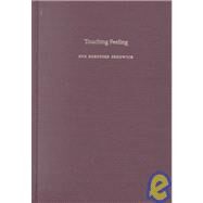 Touching Feeling by Sedgwick, Eve Kosofsky; Frank, Adam; Goldberg, Jonathan; Moon, Michael, 9780822330288