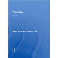 Victimology by Doerner; William G, 9781138690288