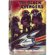 The Black Avengers by John Russell Fearn; Vargo Statten, 9781473210288