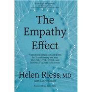 The Empathy Effect by Riess, Helen, M.D.; Neporent, Liz; Alda, Alan, 9781683640288