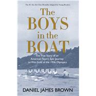 The Boys in the Boat by Brown, Daniel James; Mone, Gregory (ADP), 9781432850289