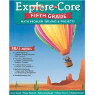 Explore the Core 5th Grade by Tassell, Janet, 9781930820289
