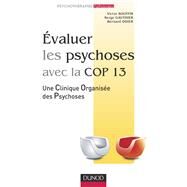 Evaluer les psychoses by Victor Souffir; Bernard Odier; Serge Gauthier, 9782100550289
