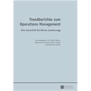 Trendberichte Zum Operations Management by Reiner, Gerald; Fichtinger, Johannes; Poiger, Martin; Schodl, Reinhold, 9783631640289