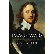 Image Wars by Sharpe, Kevin, 9780300240290