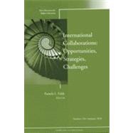 International Collaborations: Opportunities, Strategies, Challenges New Directions for Higher Education, Number 150 by Eddy, Pamela L., 9780470770290