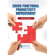 Cross-Functional Productivity Improvement by Ronald Blank, 9781315300290
