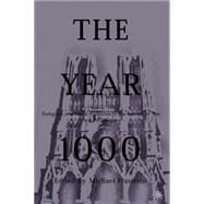 The Year 1000 Religious and Social Response to the Turning of the First Millennium by Frassetto, Michael, 9781403960290