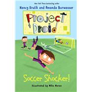 Soccer Shocker! by Krulik, Nancy E.; Burwasser, Amanda; Moran, Mike, 9781510710290