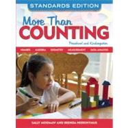 More Than Counting: Math Activities for Preschool and Kindergarten, Standards Edition by Moomaw, Sally, 9781605540290