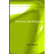 Deleuze and Religion by Bryden,Mary, 9780415240291