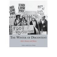 The Winter of Discontent Myth, Memory, and History by Martin Lpez, Tara; Rowbotham, Sheila, 9781781380291