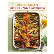 Vegetarian Sheet Pan Cooking by Franklin, Liz; Painter, Steve, 9781788790291