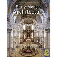 Early Modern Architecture by Toman, Rolf; Bednorz, Achim; Borngasser, Barbara, 9783899850291