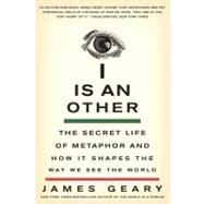 I Is an Other by Geary, James, 9780061710292