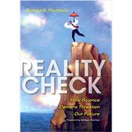 Reality Check by Prothero, Donald R.; Shermer, Michael; Linse, Pat, 9780253010292