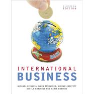 International Business: European Edition by Czinkota, Michael R.; Ronkainen, Ilkka A.; Moffett, Michael H.; Marinova, Svetla; Marinov, Marin, 9780470510292