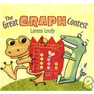 The Great Graph Contest by Leedy, Loreen, 9780823420292