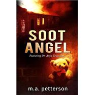 Soot Angel by Petterson, M. A., 9781505840292