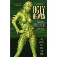 Ugly Heaven by Mellick III, Carlton, 9781621050292