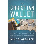 The Christian Wallet by Slaughter, Mike; Smith, Karen Perry (CON), 9780664260293
