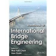 Handbook of International Bridge Engineering by Chen; Wai-fah, 9781439810293