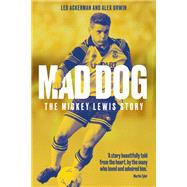 Mad Dog by Leo Ackerman; Alex Urwin, 9781836800293
