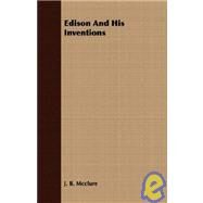Edison And His Inventions by McClure, J. B., 9781408660294