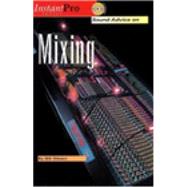 Sound Advice on Mixing by Gibson, Bill A., 9781931140294