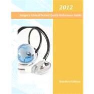 Surgery Global Period Quick Reference Guide 2012 by Gaines, Tomiya O., 9781468120295