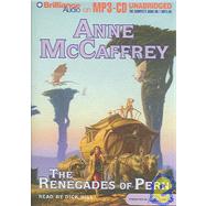 The Renegades of Pern by McCaffrey, Anne, 9781597370295