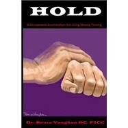 Hold by Vaughan, Bruce S., 9781508560296