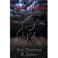Twisted Madness, by Chapman, Ron; James, B.; Chapman, Ryan, 9781518600296