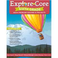Explore the Core 6th Grade by Tassell, Janet, 9781930820296