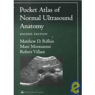 Pocket Atlas of Normal Ultrasound Anatomy by Rifkin, Matthew D.; Montazemi, Mani; Villani, Robert, 9780781730297
