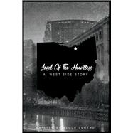Land Of The Heartless A West Side Story by Legend, Block, 9781098390297