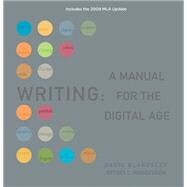 Writing A Manual for the Digital Age, Comprehensive, 2009 MLA Update Edition by Blakesley, David; Hoogeveen, Jeffrey L., 9781428290297