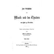 Zur Geschichte Der Musik Und Des Theaters by Frstenau, Moritz, 9781523780297
