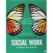 Introduction to Social Work + Sage Guide to Social Work Careers by Cox, Lisa E.; Tice, Carolyn J.; Long, Dennis D.; Bird, Melissa, 9781544330297