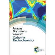 Carbon in Electrochemistry by Royal Society of Chemistry, 9781782620297