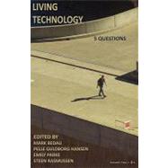 Living Technology: 5 Questions by Bedau, Mark, 9788792130297