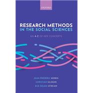 Research Methods in the Social Sciences: An A-Z of key concepts by Morin, Jean-Frdric; Olsson, Christian; Atikcan, Ece zlem, 9780198850298