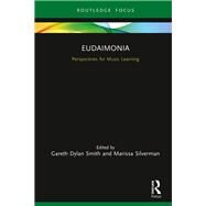 Eudaimonia by Smith, Gareth Dylan; Silverman, Marissa, 9780367210298