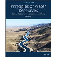 PRINCIPLES OF WATER RESOURCES by Cech, Thomas V., 9781118790298