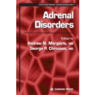 Adrenal Disorders by Margioris, Andrew N., M.D.; Chrousos, George P., M.D., 9781617370298