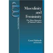 Masculinity and Femininity : The Taboo Dimension of National Cultures by Geert Hofstede, 9780761910299