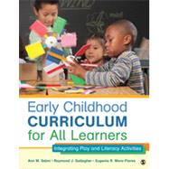 Early Childhood Curriculum for All Learners by Selmi, Ann M.; Gallagher, Raymond J.; Mora-flores, Eugenia R., 9781452240299